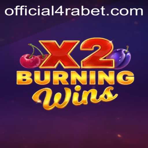 Exploring the Exciting World of BurningWinsX2 and 4RABET
