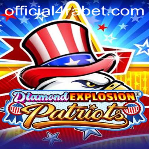 Unveiling the Exciting World of DiamondExplosionPatriots: The Thrilling Game Coupled with the Intrigue of 4RABET