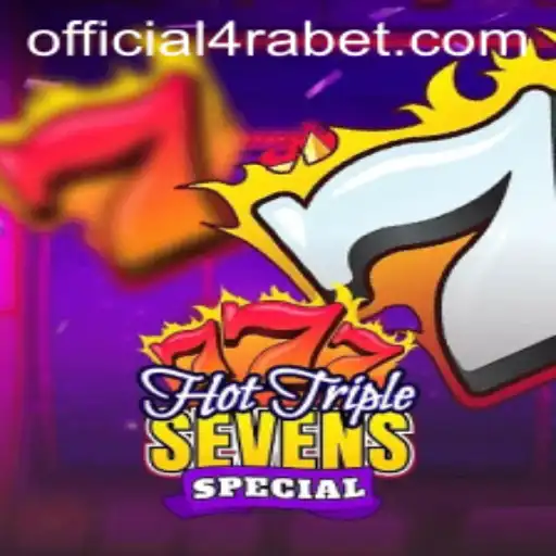 Exploring the Thrills of HotTripleSevensSpecial with 4RABET