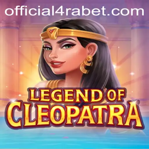 Unveiling the Mystique of LegendOfCleopatra: Exploring the Game Dynamics and the 4RABET Connection