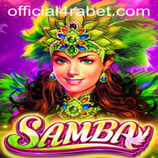 Exploring the Vibrant World of Samba: The Strategic Game at 4RABET